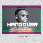 Music Audio : Kenny Kai – Hangover | Download