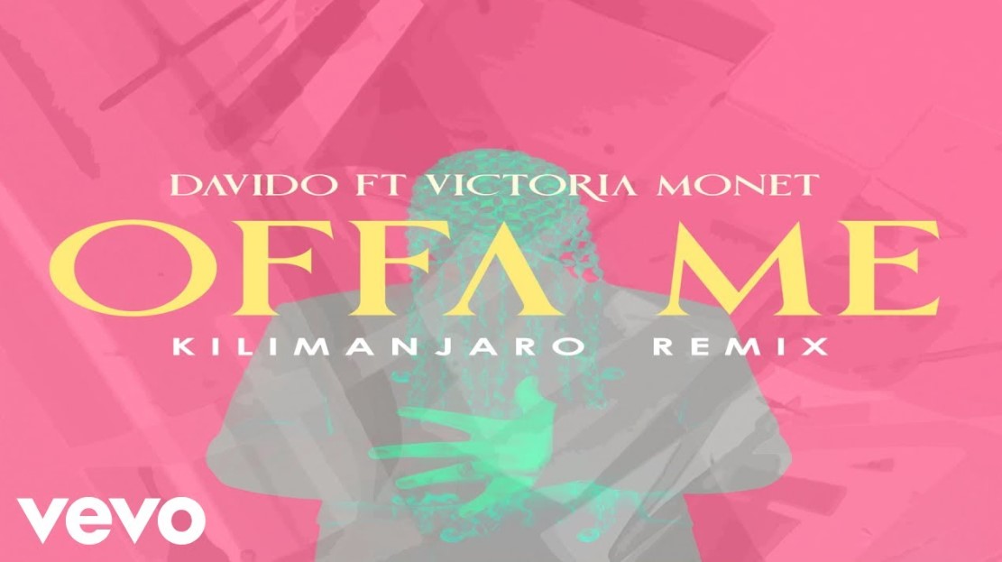 Music Audio : Davido Ft Victoria Monét – Offa Me (Kilimanjaro) | Download