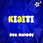 Music Audio : Dee Melody – Kijiti | Download