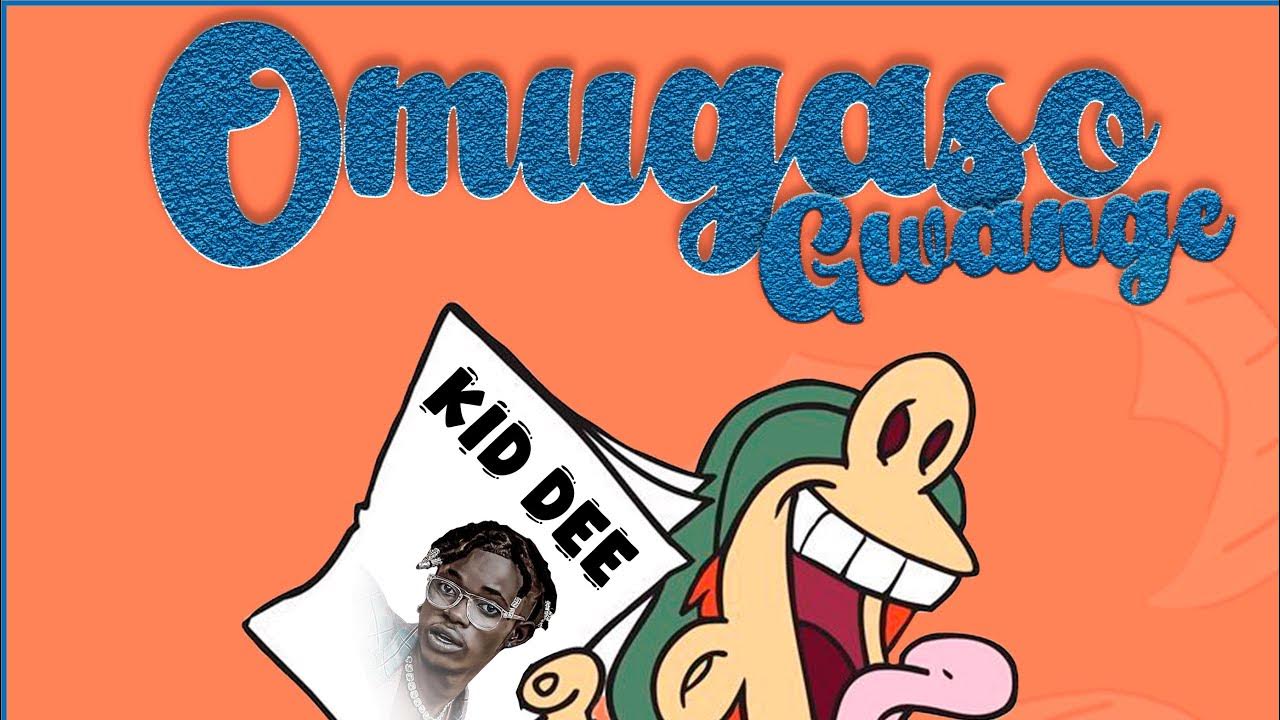 Music Audio : Kid Dee – Omugaso gwange | Download