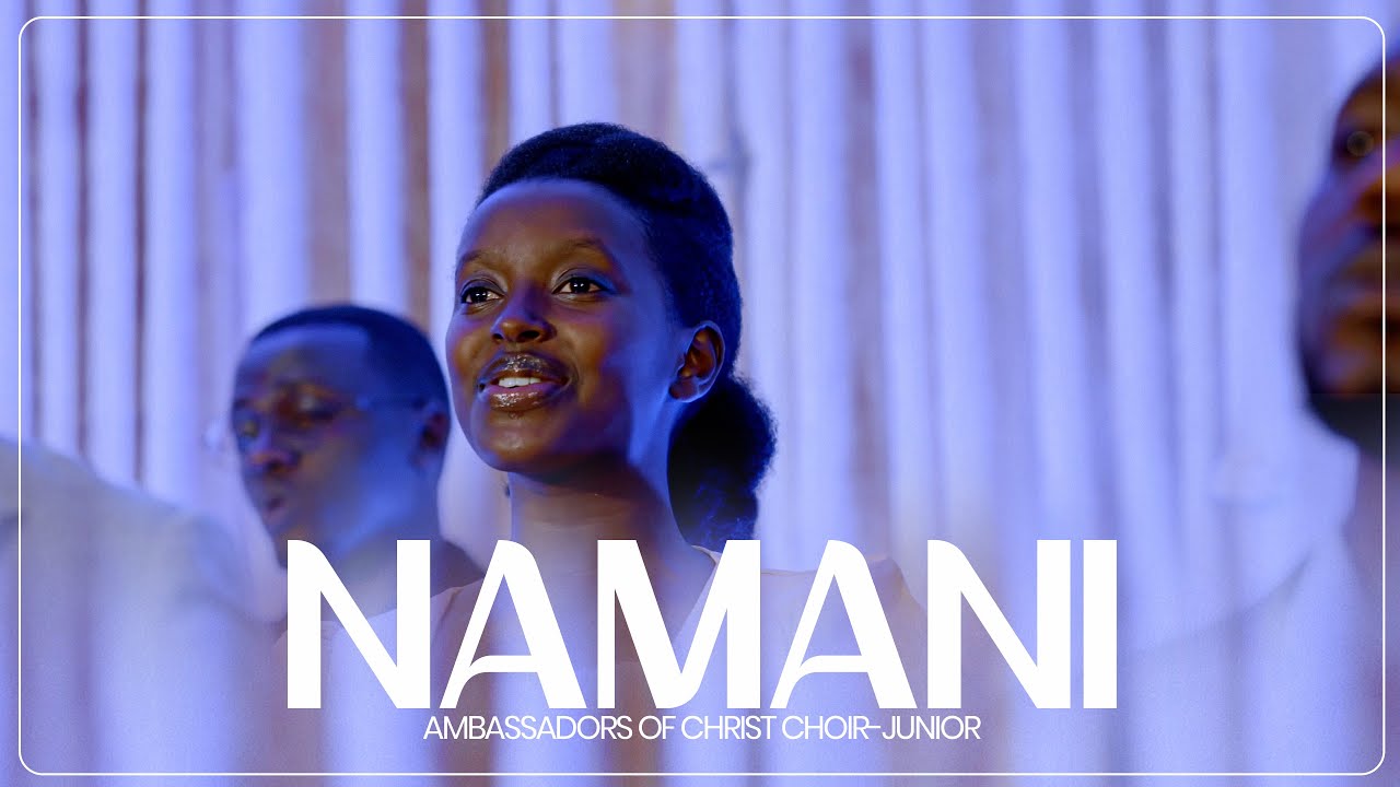 Music Audio : Ambassadors of Christ Choir – Namani | Download