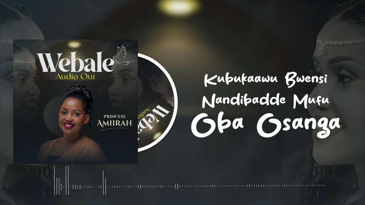 Music Audio : Princess Amiirah – Webale | Download