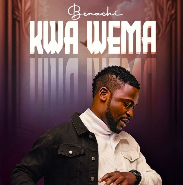 Music Audio : Benachi – Kwa Wema | Download