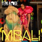 Music Audio : Yemi Alade – Mbali | Download