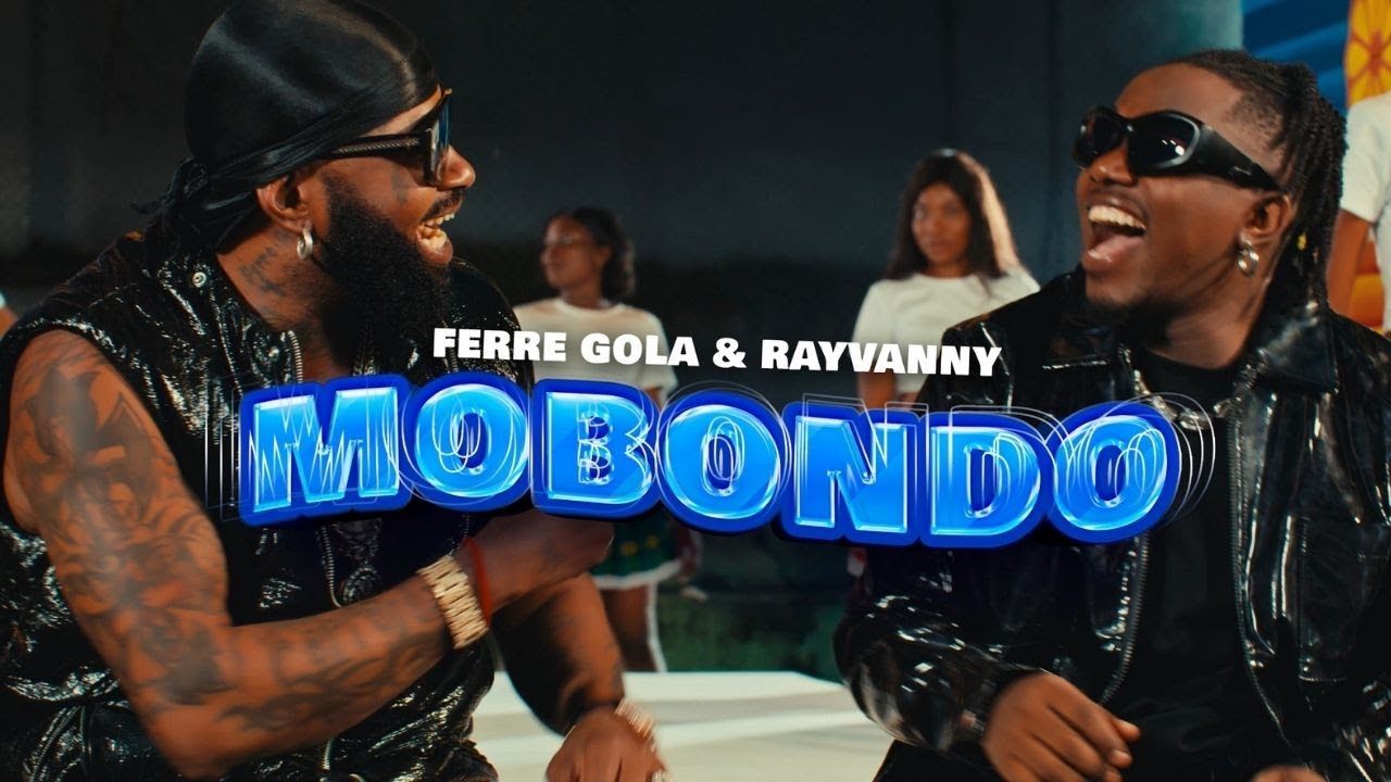 VIDEO : Ferre Gola Ft Rayvanny – Mobondo