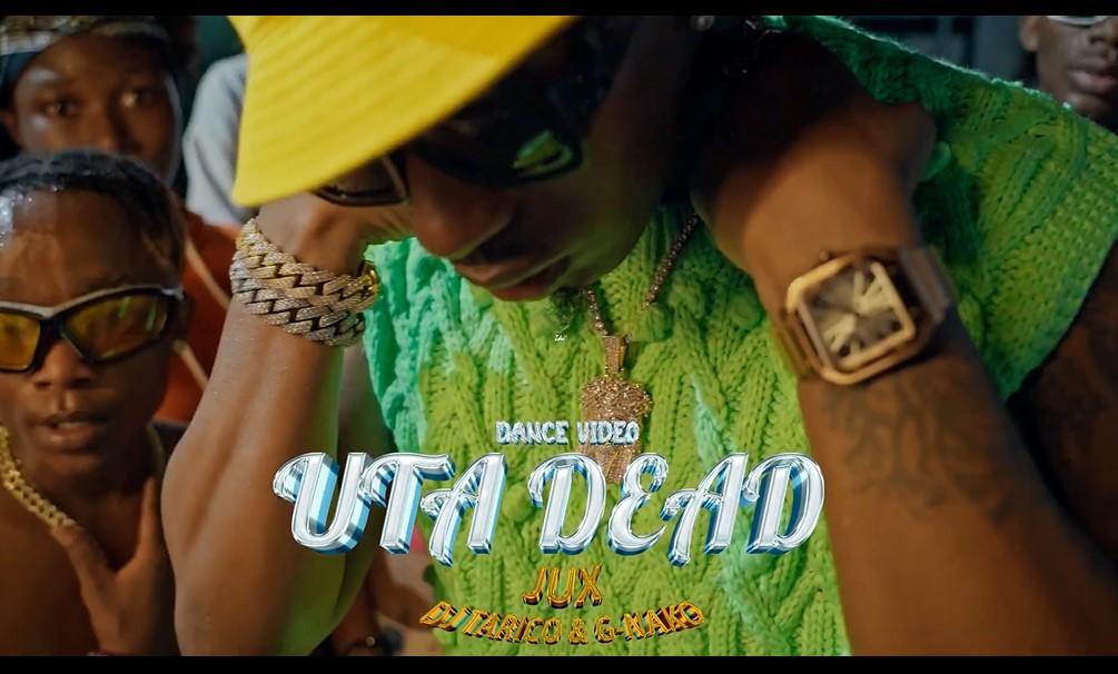 VIDEO : Dance VIDEO: Jux Ft G Nako X Dj Tarico – Uta Dead (Mp4 Download)