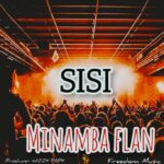 Music Audio : Minamba Flani – Sisi | Download