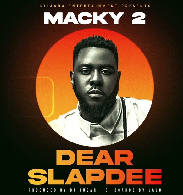 Music Audio : Macky2 – Slap Dee | Download