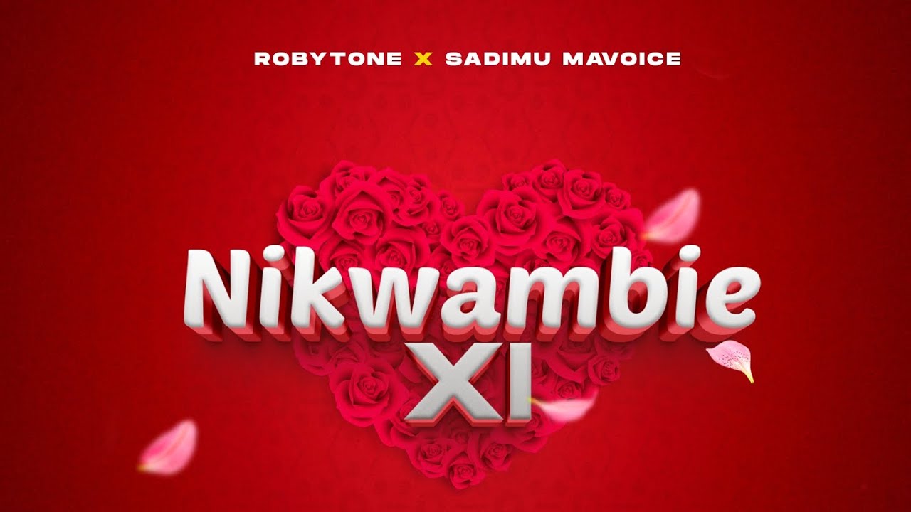 Music Audio : Robytone X Sadimu Mavoice _ NikwambieX1 | Download