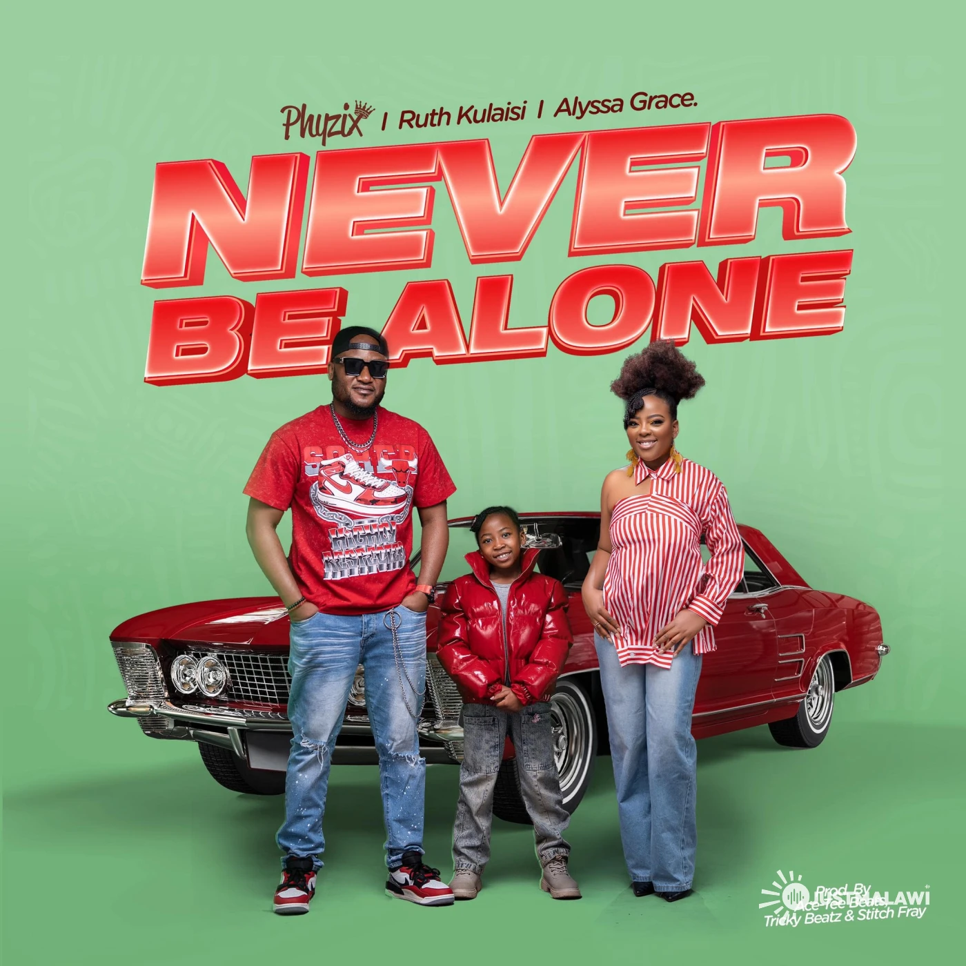 Music Audio : Phyzix ft. Ruth Kulaisi & Alyssa Grace – NEVER BE ALONE | Download