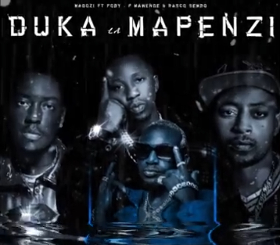 Music Audio : Magozi Ft Foby X P mawenge X Rasco sembo – Duka la mapenzi | Download