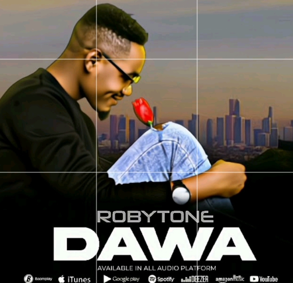 Music Audio : Roby Tone  – Dawa | Download