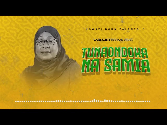 Music Audio : Wamoto Music – Tunaondoka na Samia  | Download