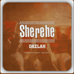 Music Audio : Dazlah – Sherehe | Download
