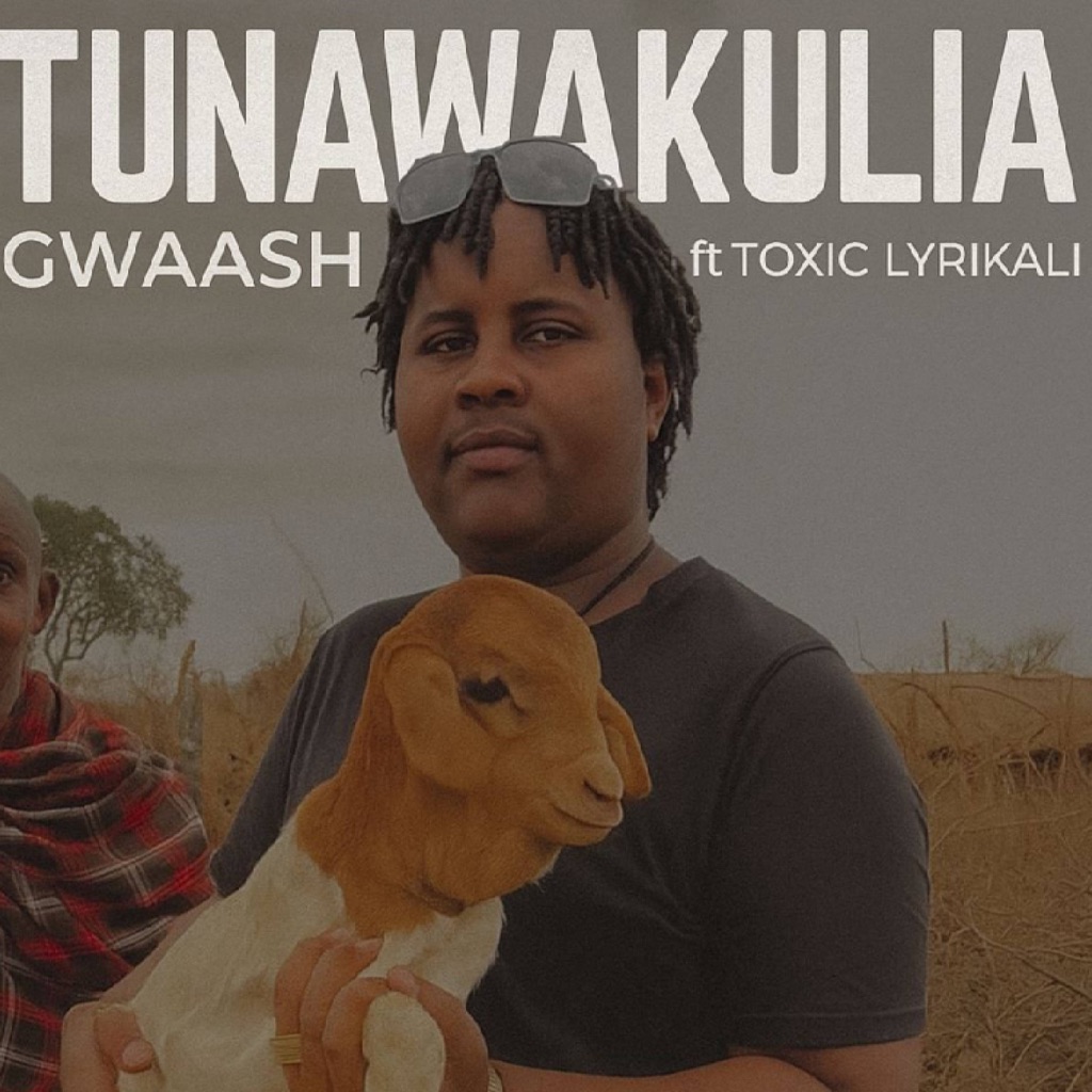 Music Audio : Gwaash Ft Toxic Lyrikali – Tunawakulia (1) | Download
