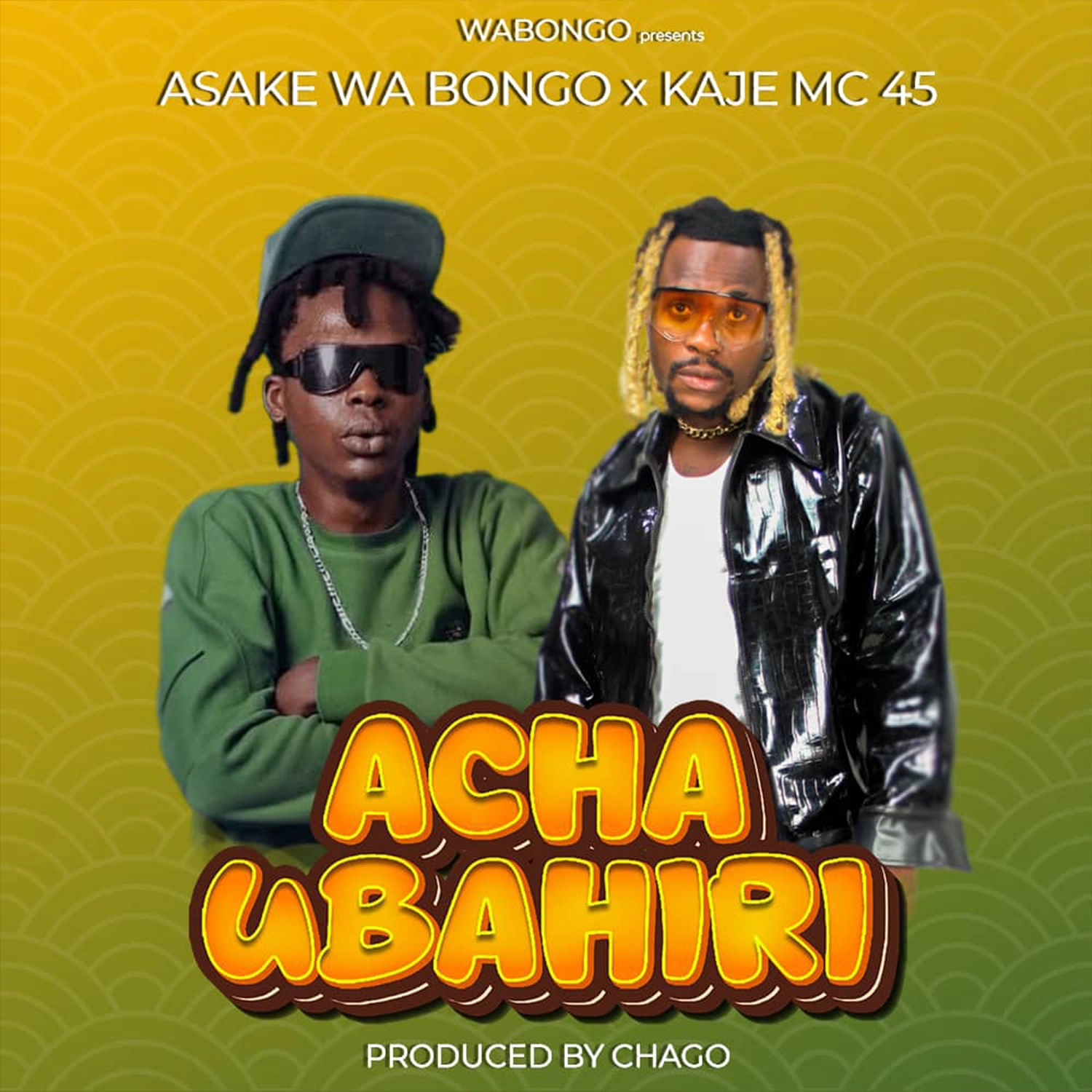 Music Audio : Asake wabongo Ft Kaje mc 45 – Acha ubahiri | Download