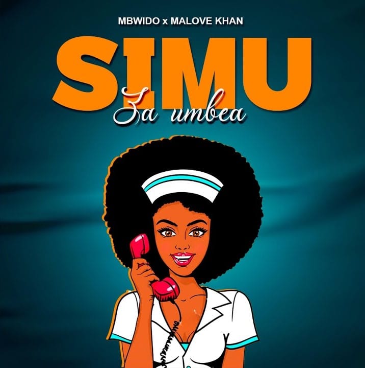 Music Audio : Mbwido ft Malove Khan – Simu Za Umbea | Download