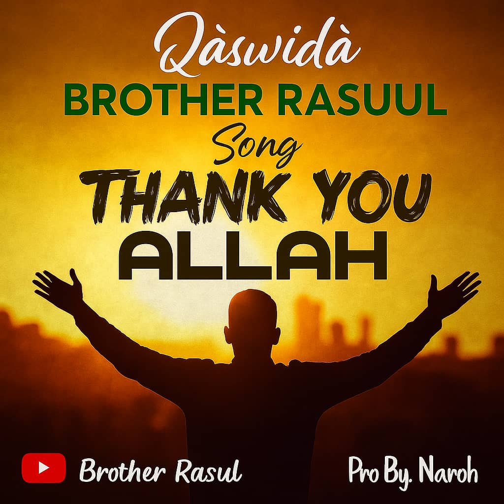 Music Audio : Brother Rasuul – Thank You Allah | Download