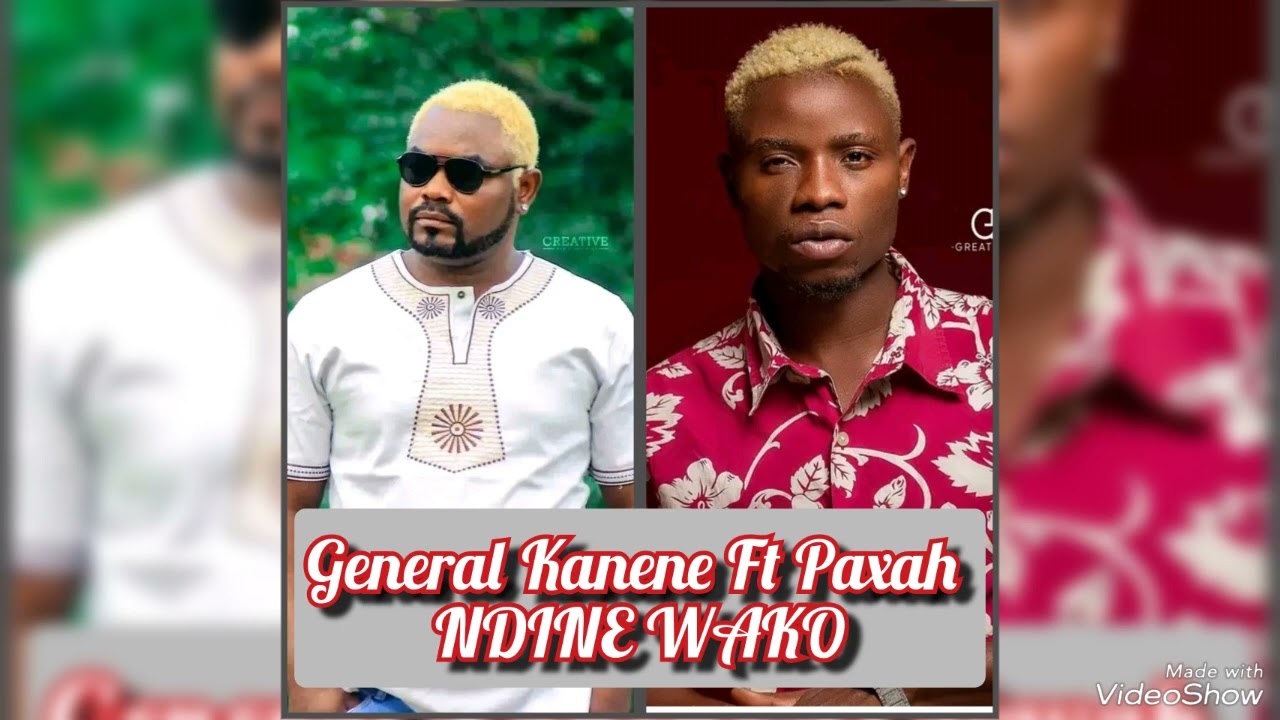 Music Audio : General Kanene Ft Paxah – NDINE WAKO | Download