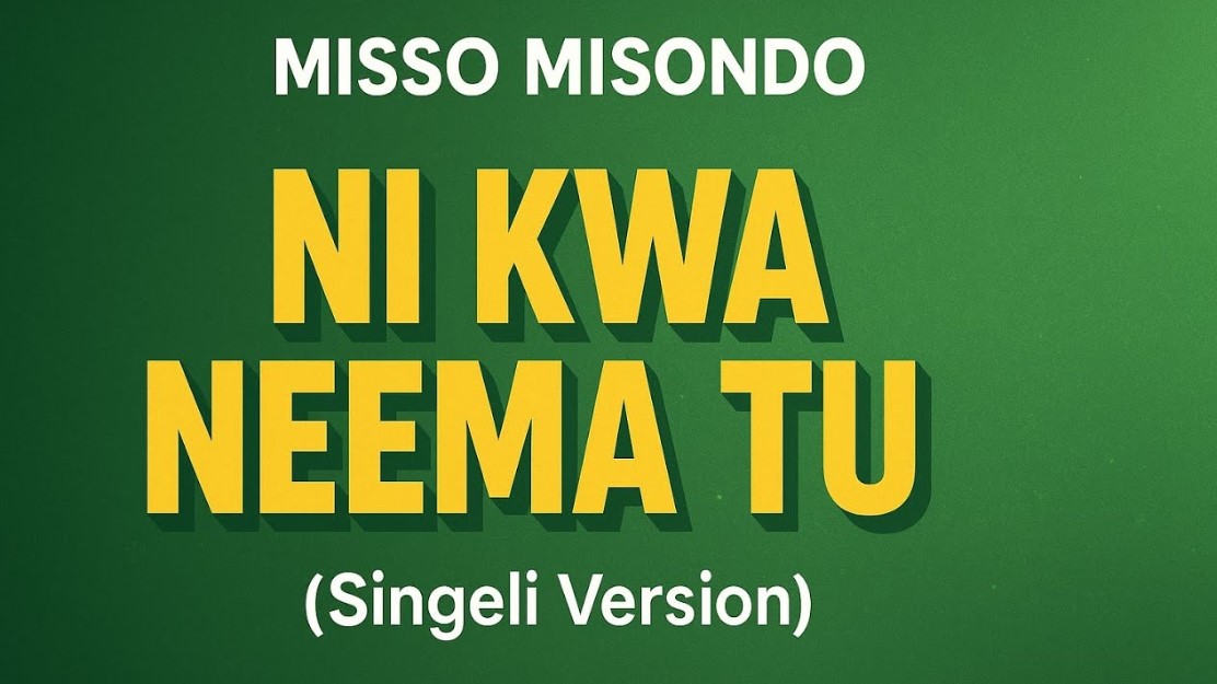 Music Audio : Misso Misondo – Ni kwa Neema Tu | Download