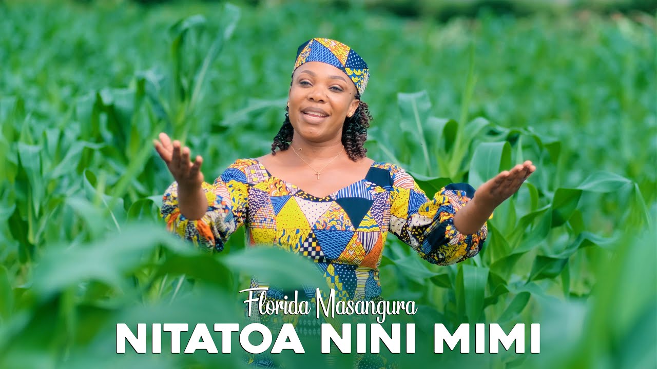 Music Audio : Florida Masangura – NITATOA NINI MIMI | Download