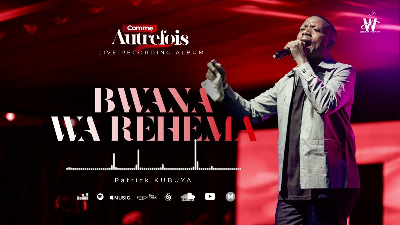 Music Audio : Patrick Kubuya – Bwana Wa Rehema | Download