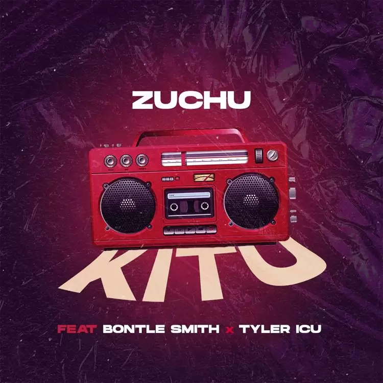 Music Audio : Zuchu Ft Bontle Smith & Tylericu – Kitu | Download