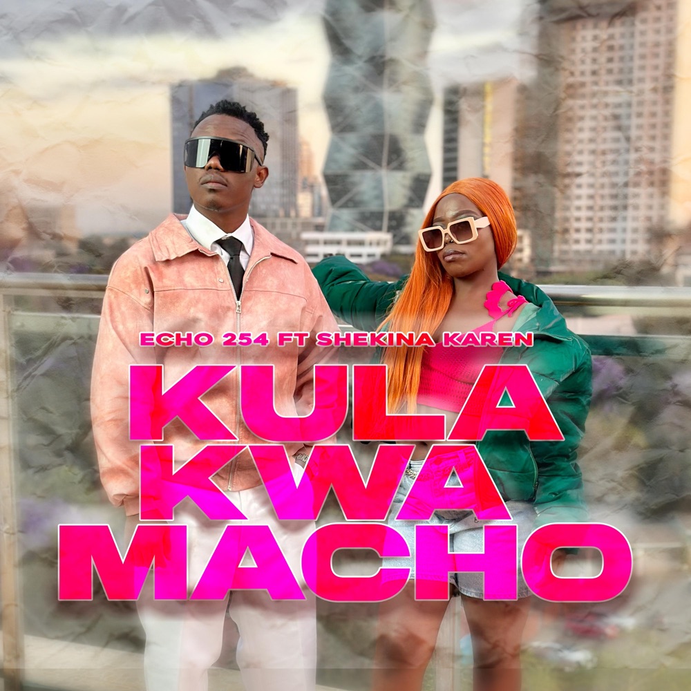 Music Audio : Echo 254 Ft Shekina Karen – Kula kwa macho | Download